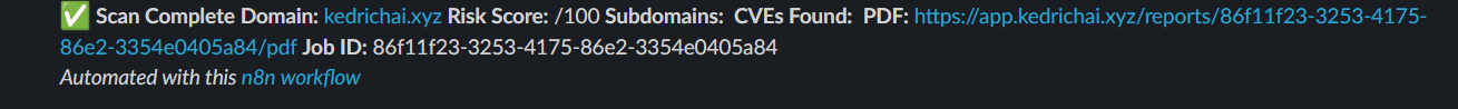 n8n Slack alert — domain, risk score, CVE count, PDF link in #make-testing